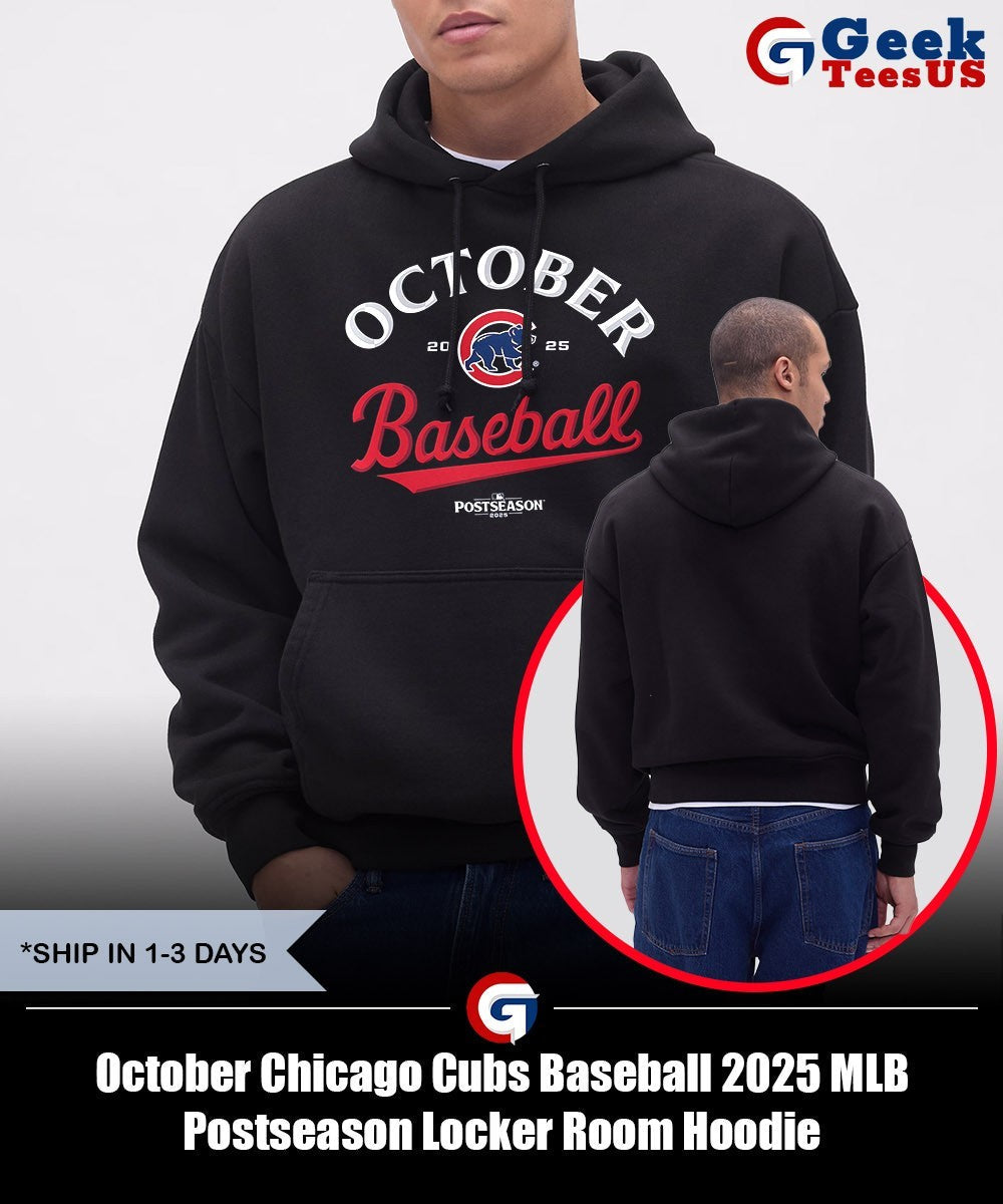 October Chicago Cubs Baseball 2025 MLB Postseason Locker Room shirt