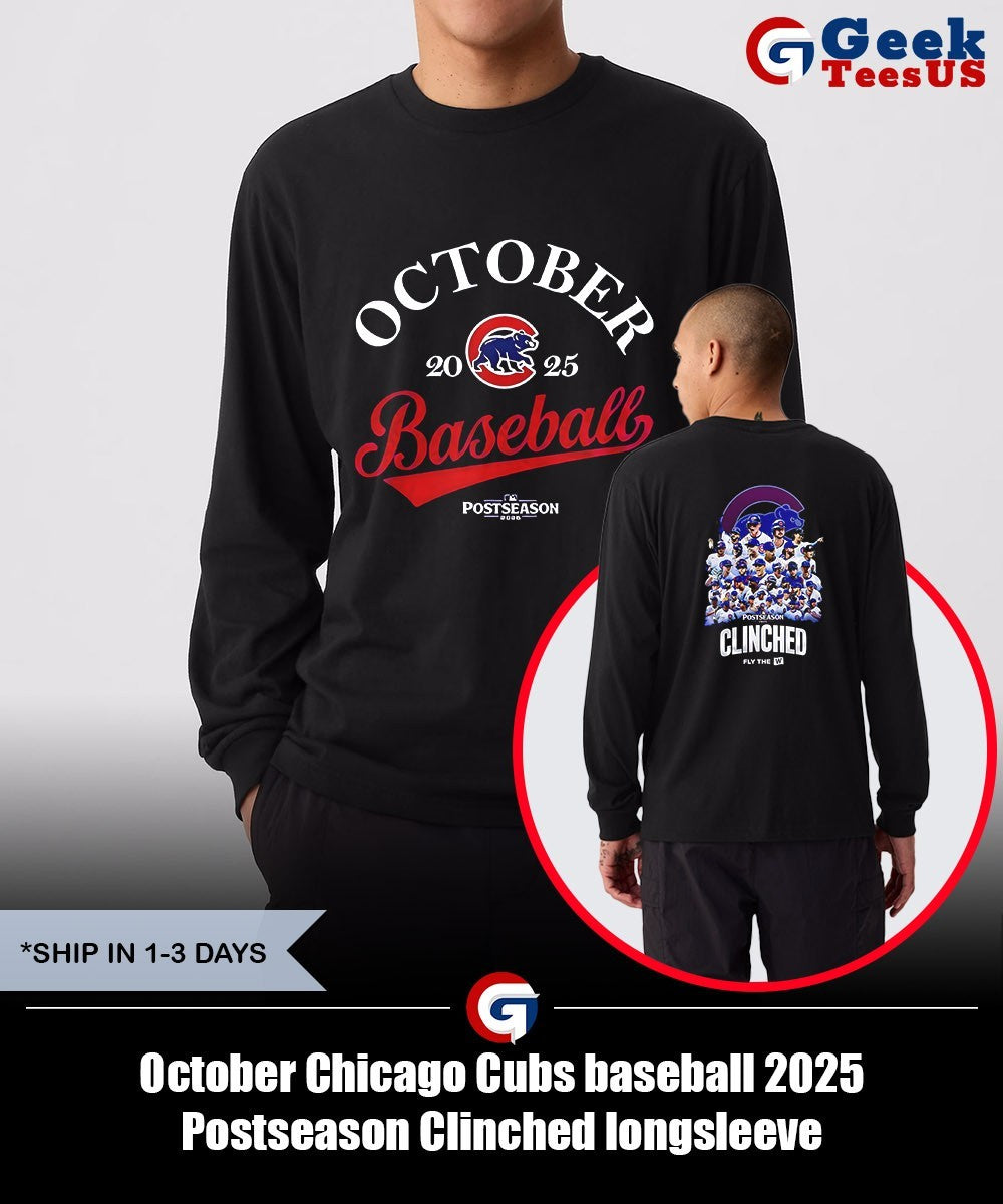 October Chicago Cubs baseball 2025 Postseason Clinched shirt