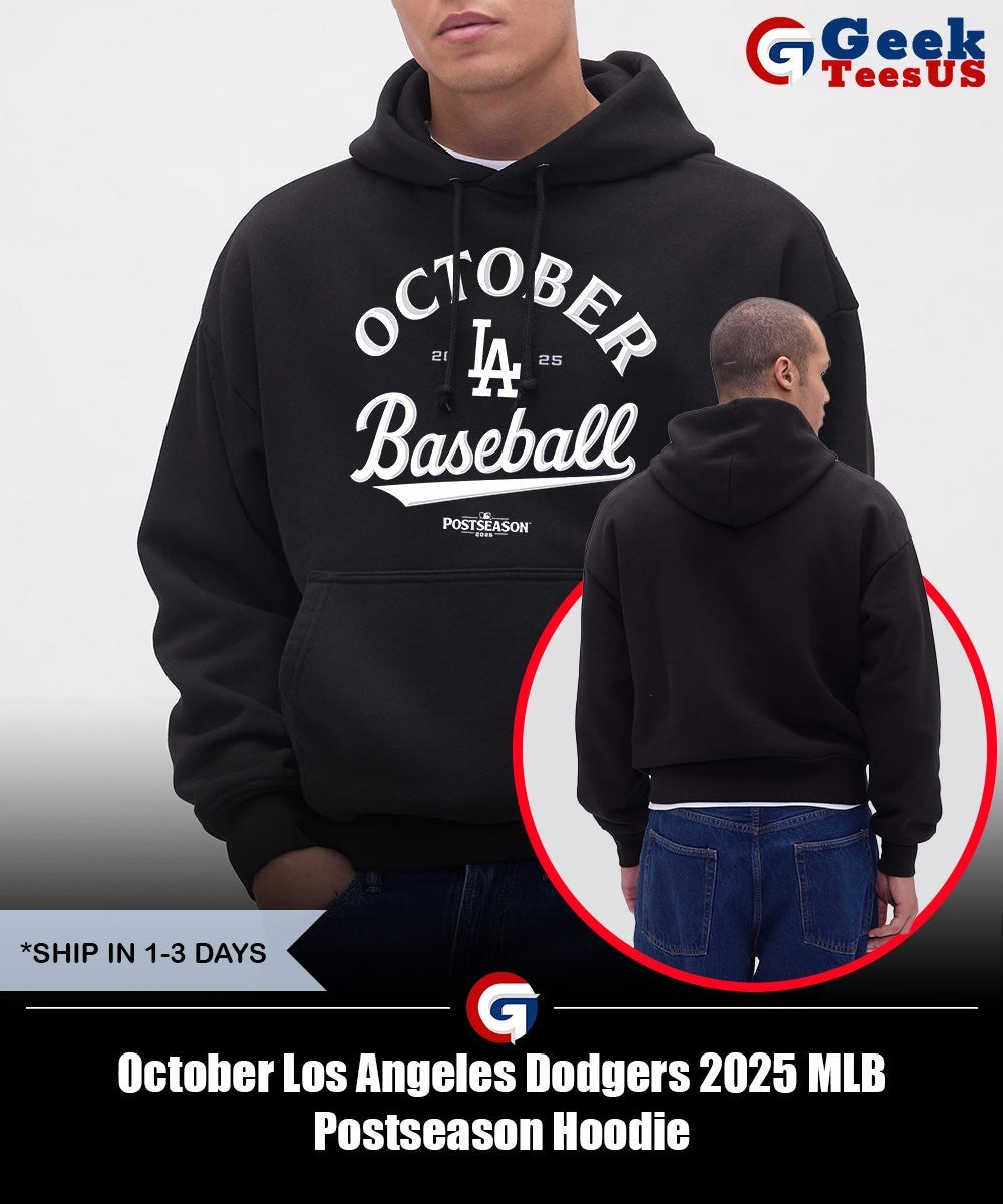 October Los Angeles Dodgers 2025 MLB Postseason shirt