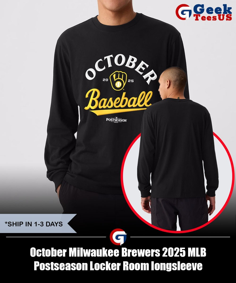 October Milwaukee Brewers 2025 MLB Postseason Locker Room shirt