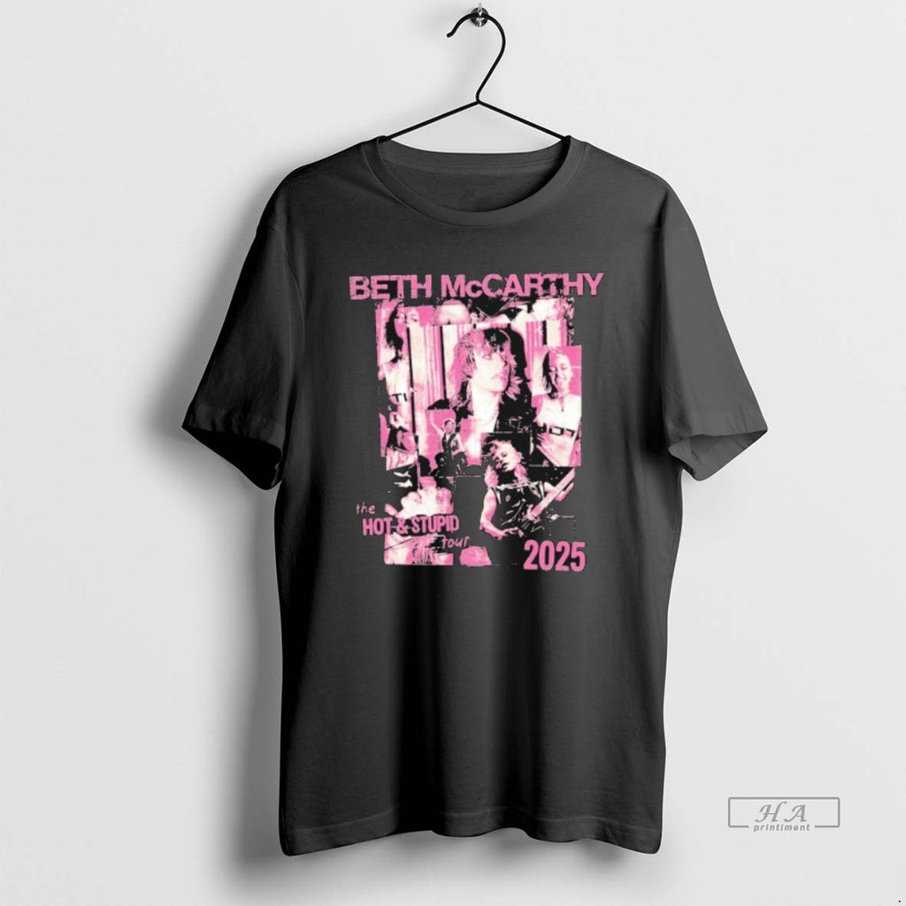 Official Beth Mccarthy The Hot And Stupid Tour 2025