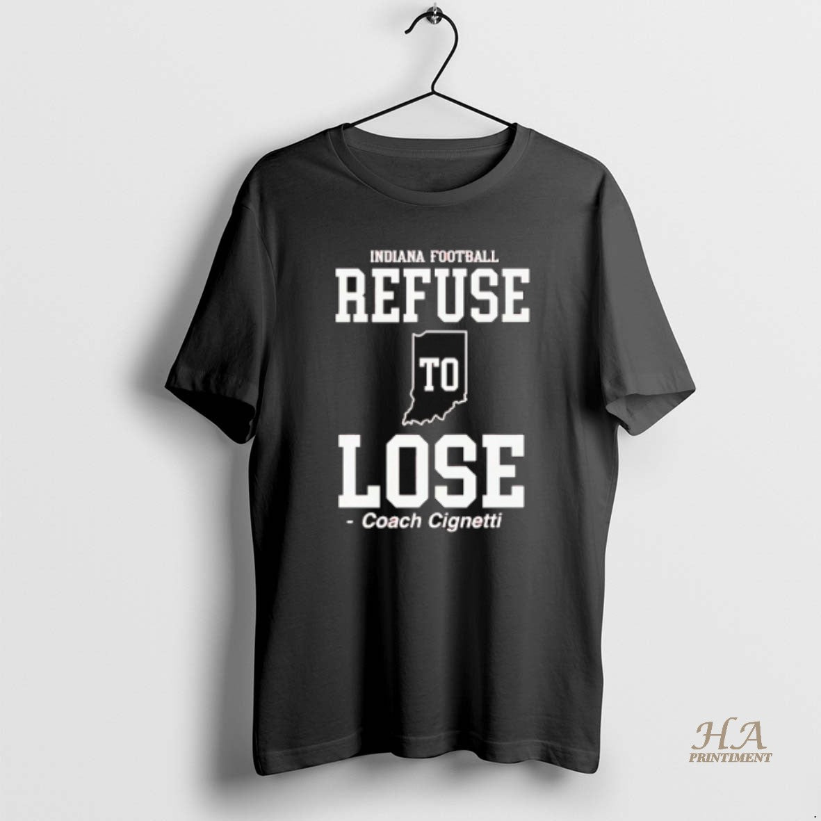Official Curt Cignetti Indiana Football Refuse To Lose