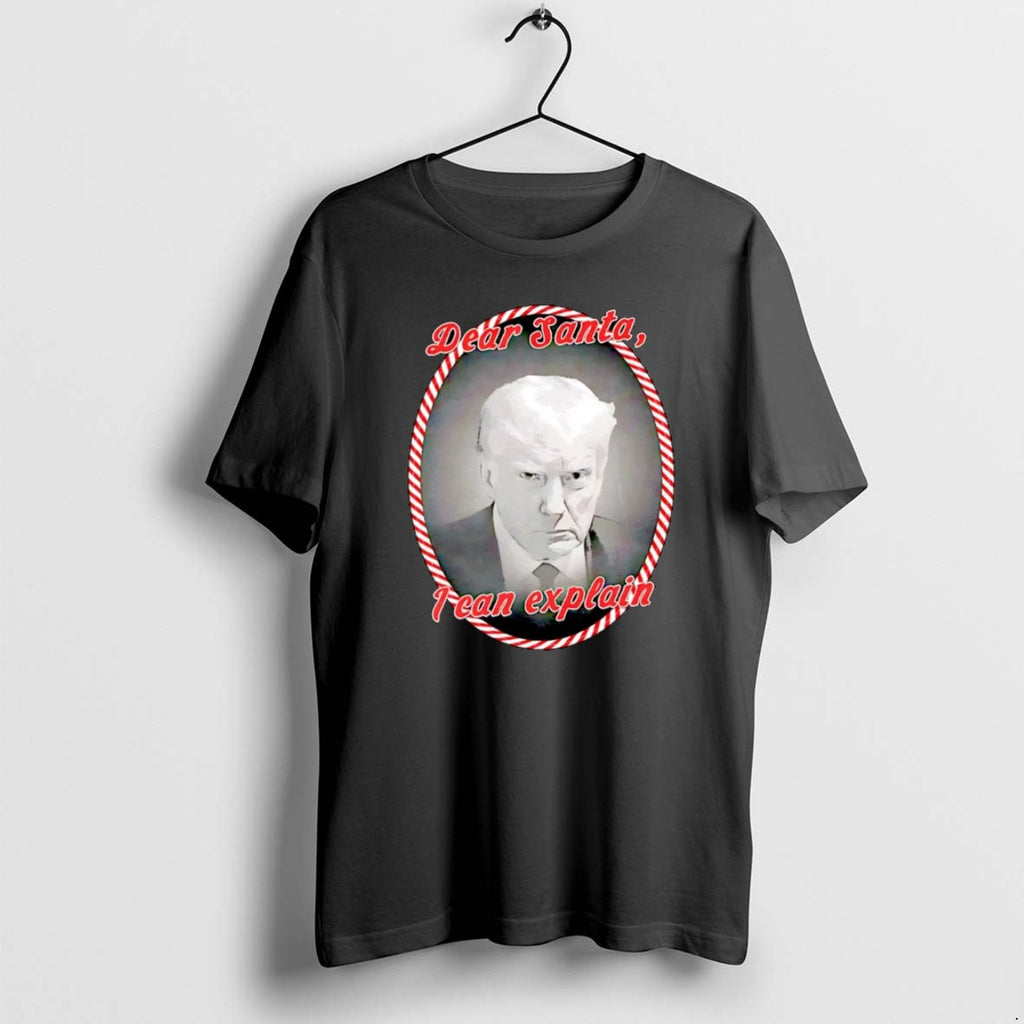 Official Dear Santa I Can Explain Trump Christmas