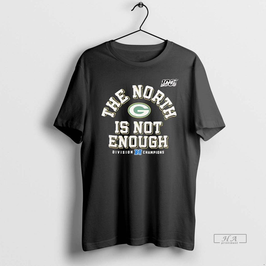Official Green Bay Packers The North Is Not Enough