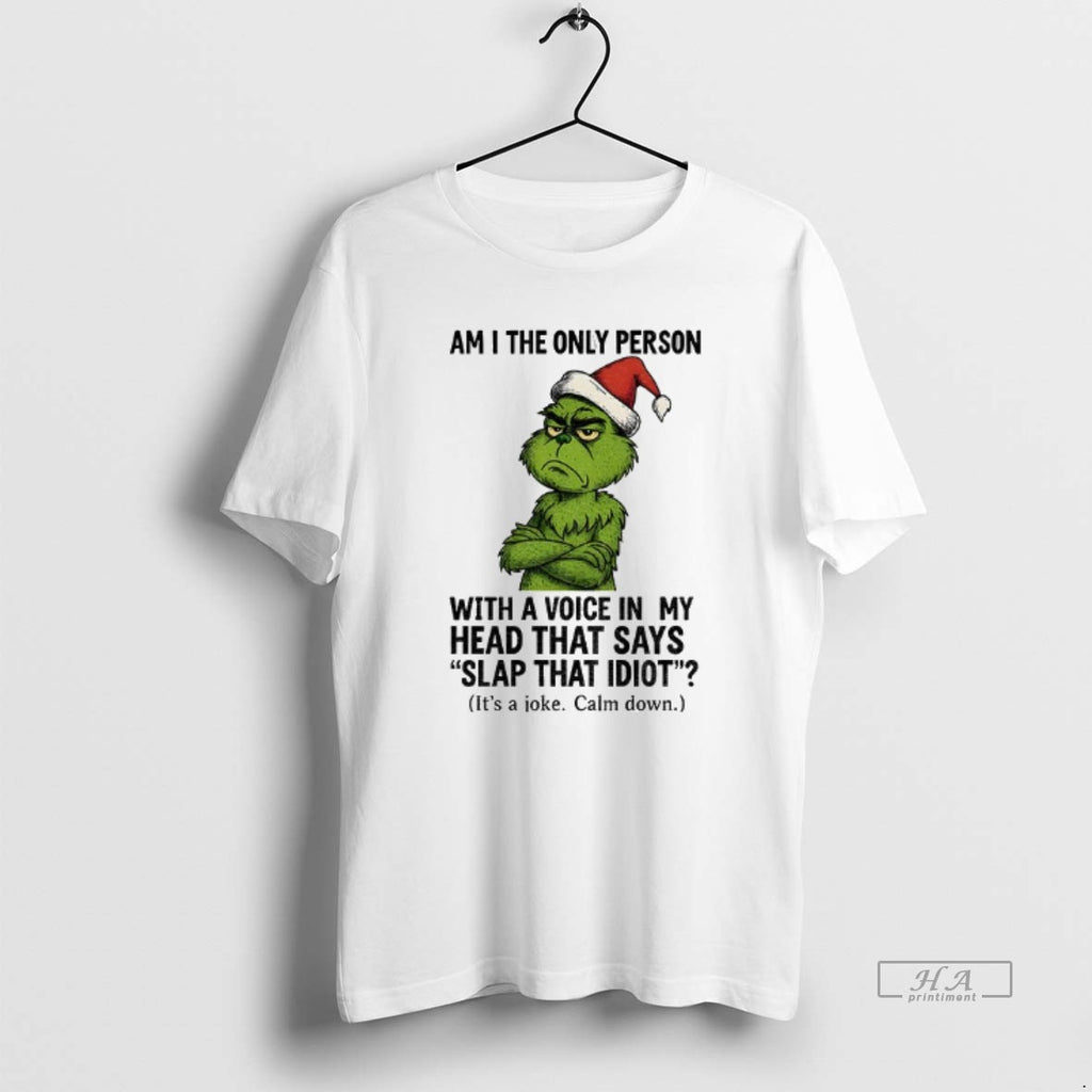 Official Grinch Santa Am I The Only Person With A Voice In My Head That