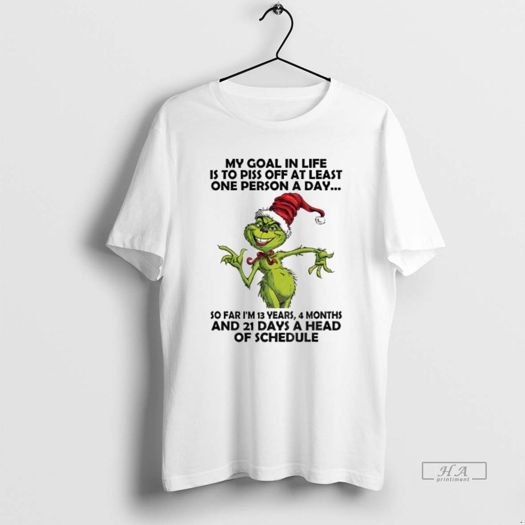 Official Grinch Santa My Goal In Life Is To Piss Off At Least One Person