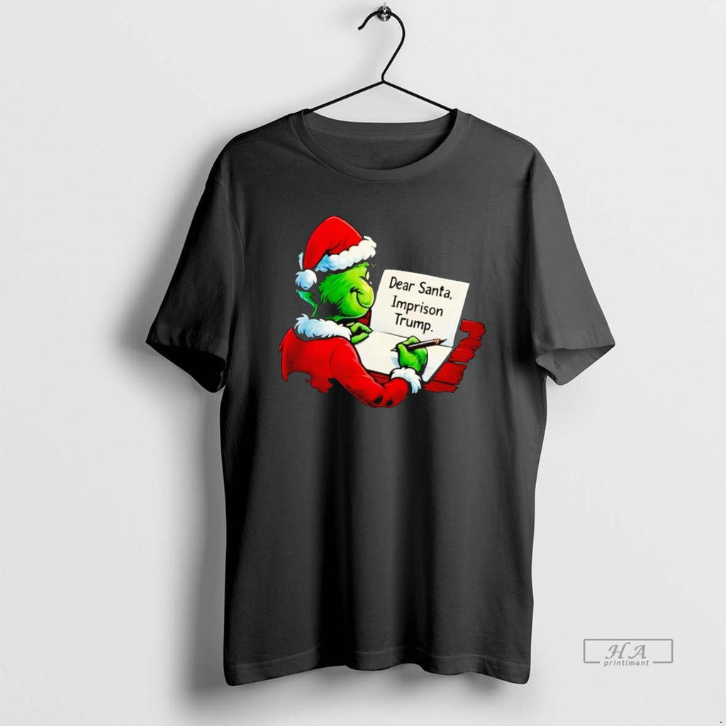 Official Grinch Dear Santa Imprison Trump Christmas