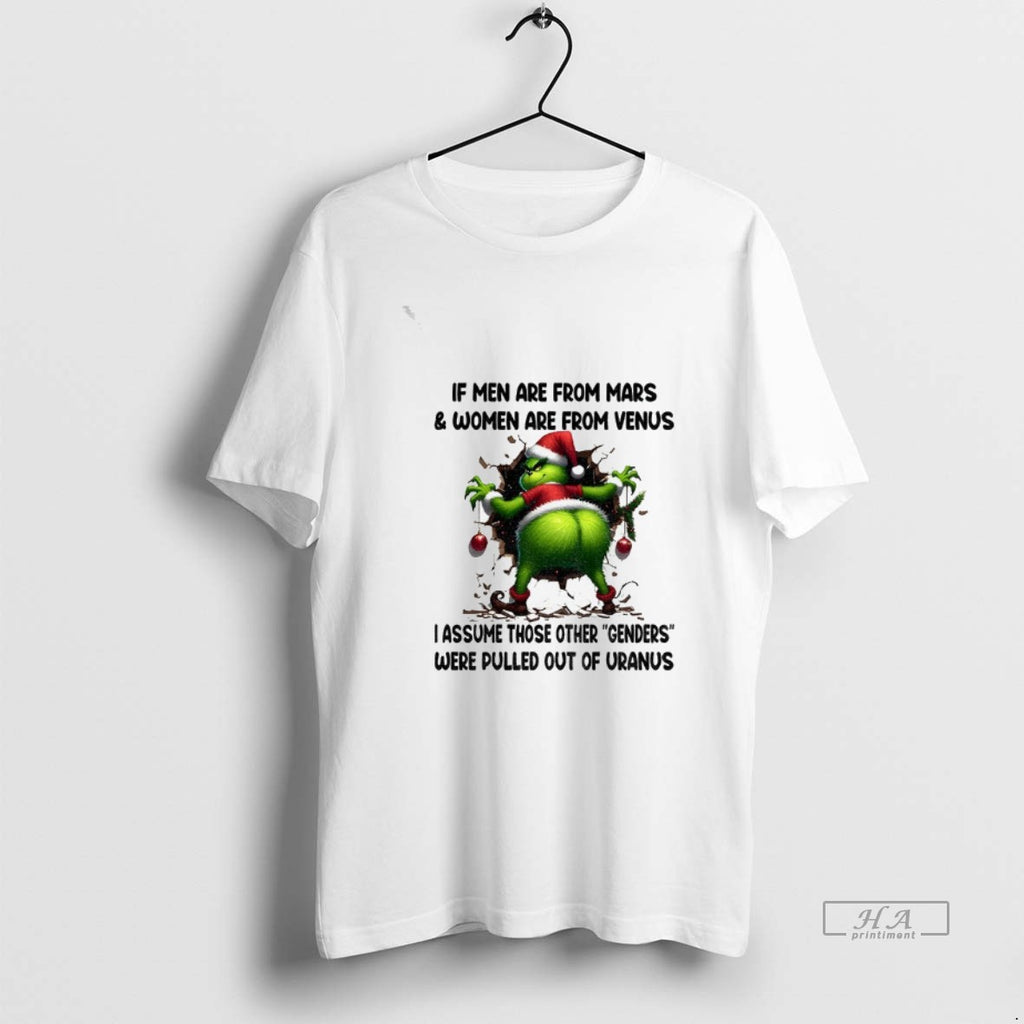 Official Grinch If Men Are From Mars Women Are From Venus I Assume Those Other