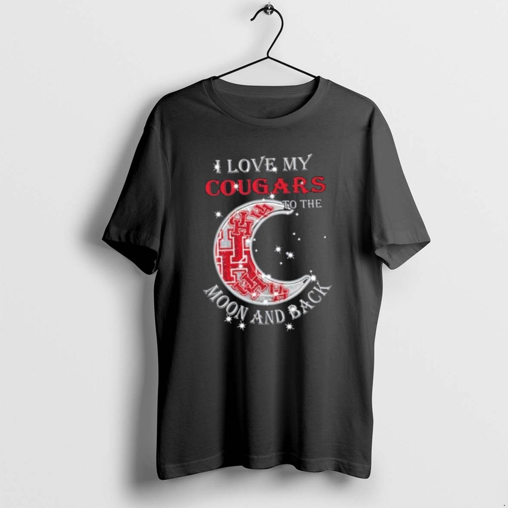 Official I Love My Houston Cougars To The Moon And Back