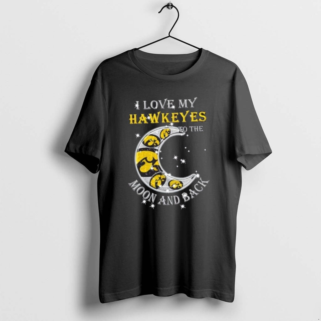 Official I Love My Iowa Hawkeyes To The Moon And Back