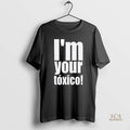 Official Im Your Toxico Long Sleve