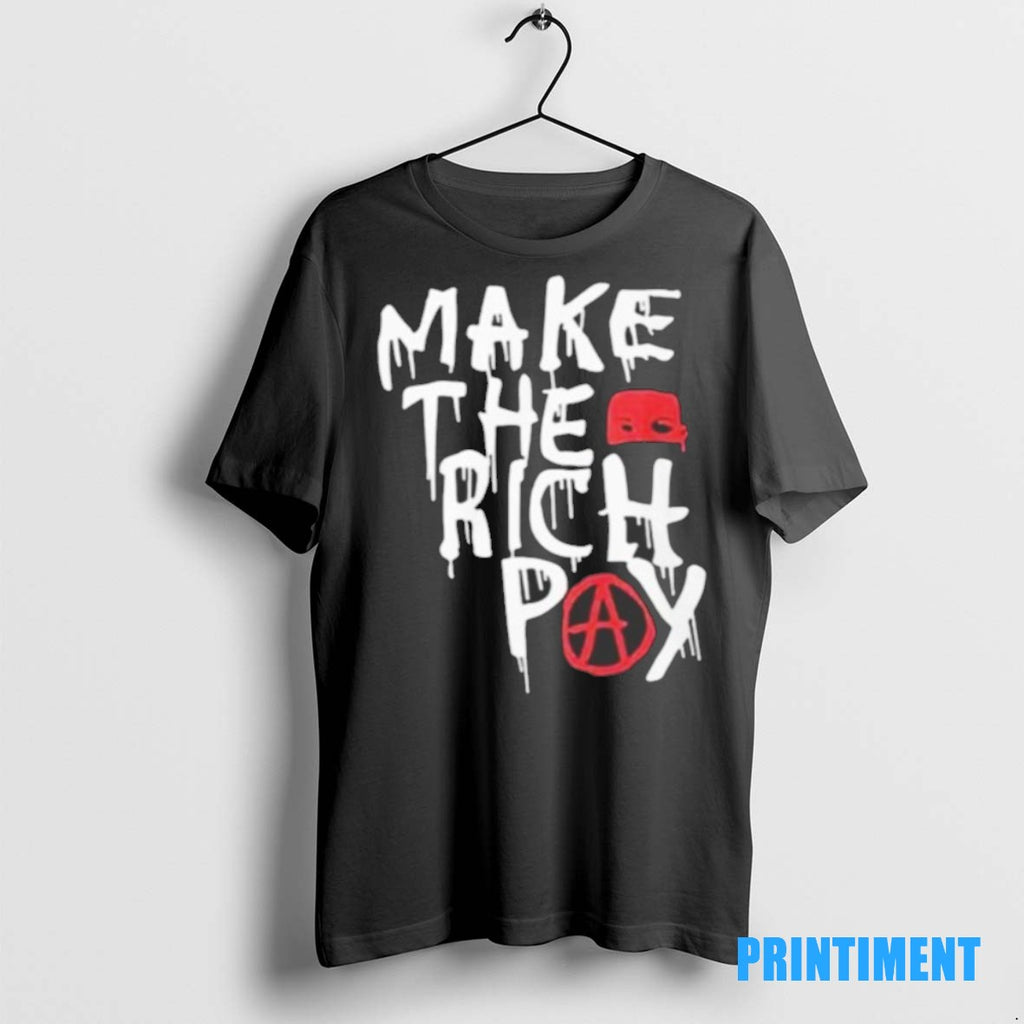 Official Make The Rich Pay Tee Sweater
