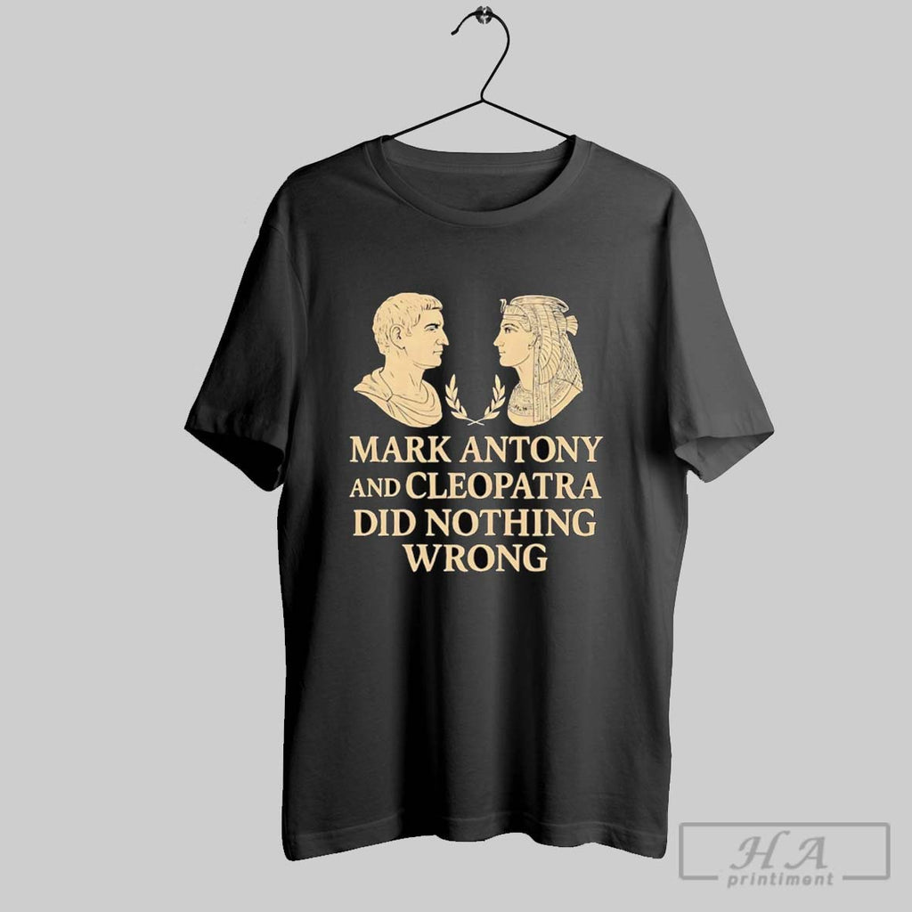 Official Mark Antony Cleopatra Did Nothing Wrong