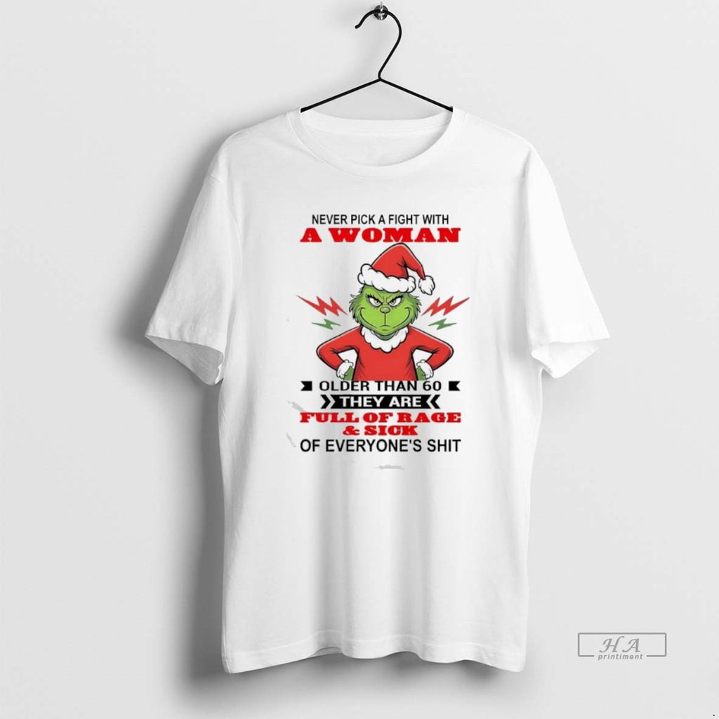 Official Never Pick A Fight With A Woman Older Than 60 They Are Full Of