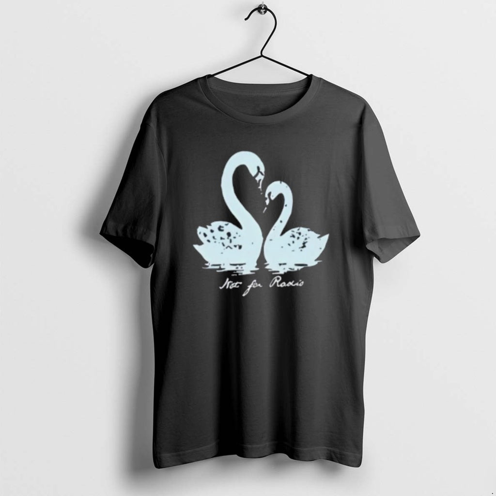 Official Not For Radio Swan Lovers