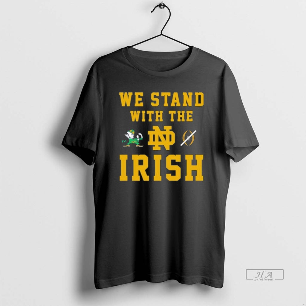 Official Notre Dame Football We Stand With The Irish Cfp