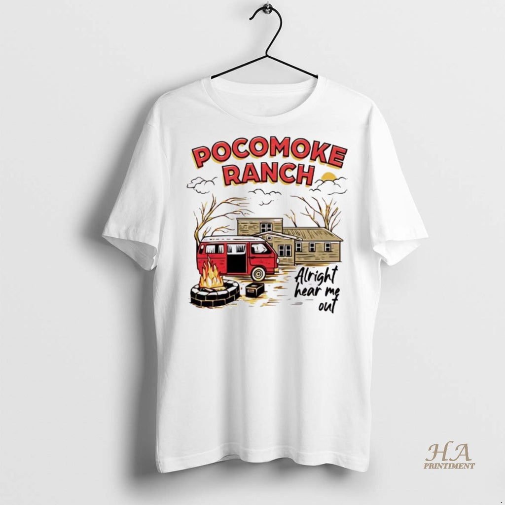Official Pocomoke Ranch Alright Hear Me Out Christmas Christmas Shirt