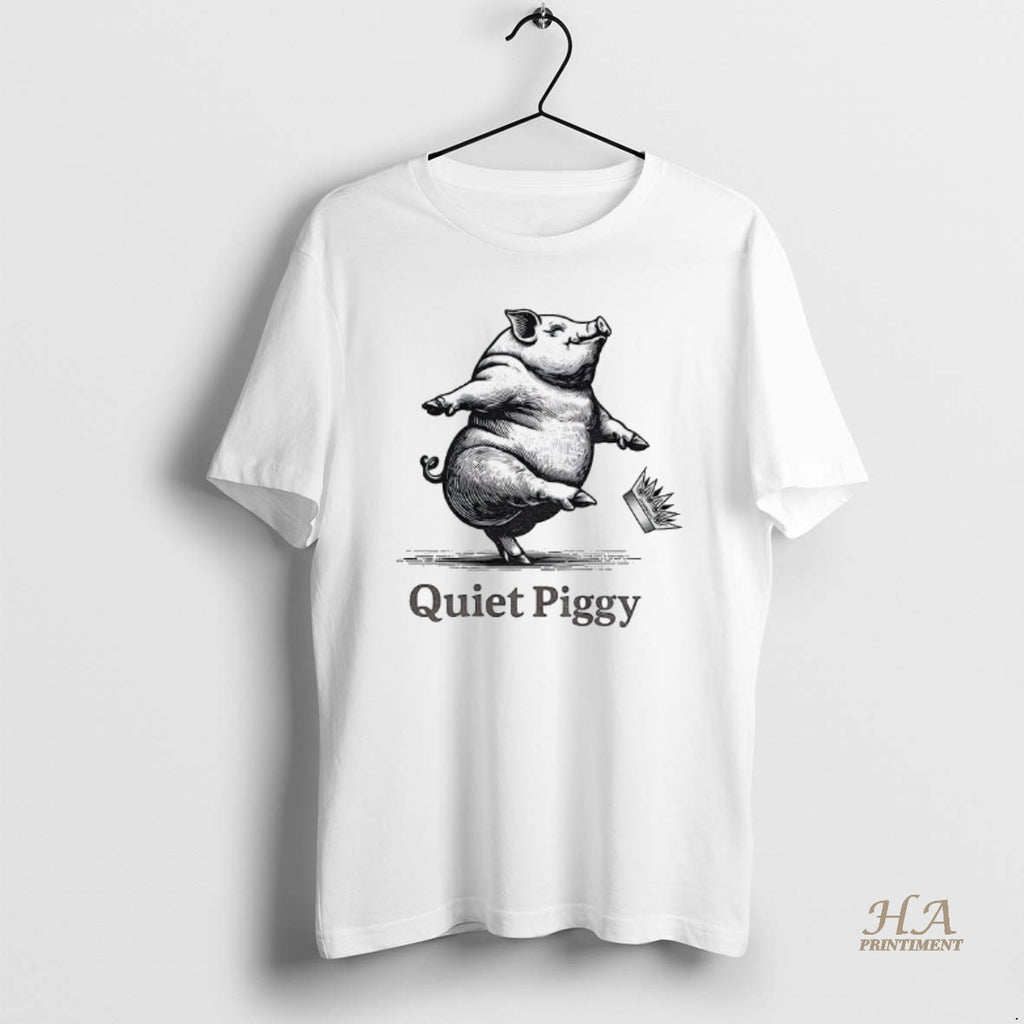 Official Quiet Piggy Kick Crown 25 47 Political