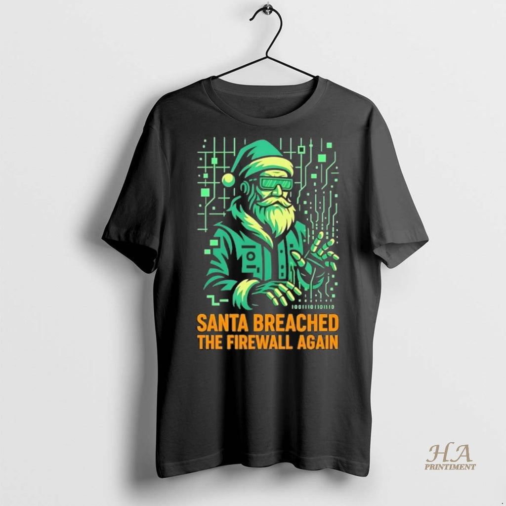 Official Santa Matrix Breached The Firewall Again Christmas Chriast Shirt