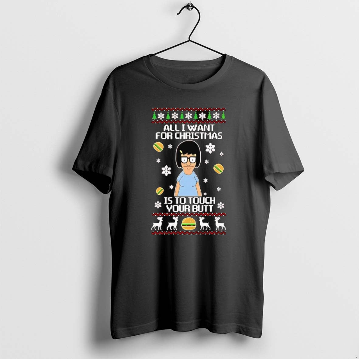 Official Tina Belcher All I Want For Christmas Is To Touch Your Butt