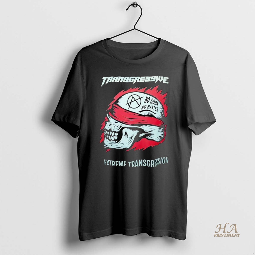 Official Transgressive Extreme Transgression No Gods No Master