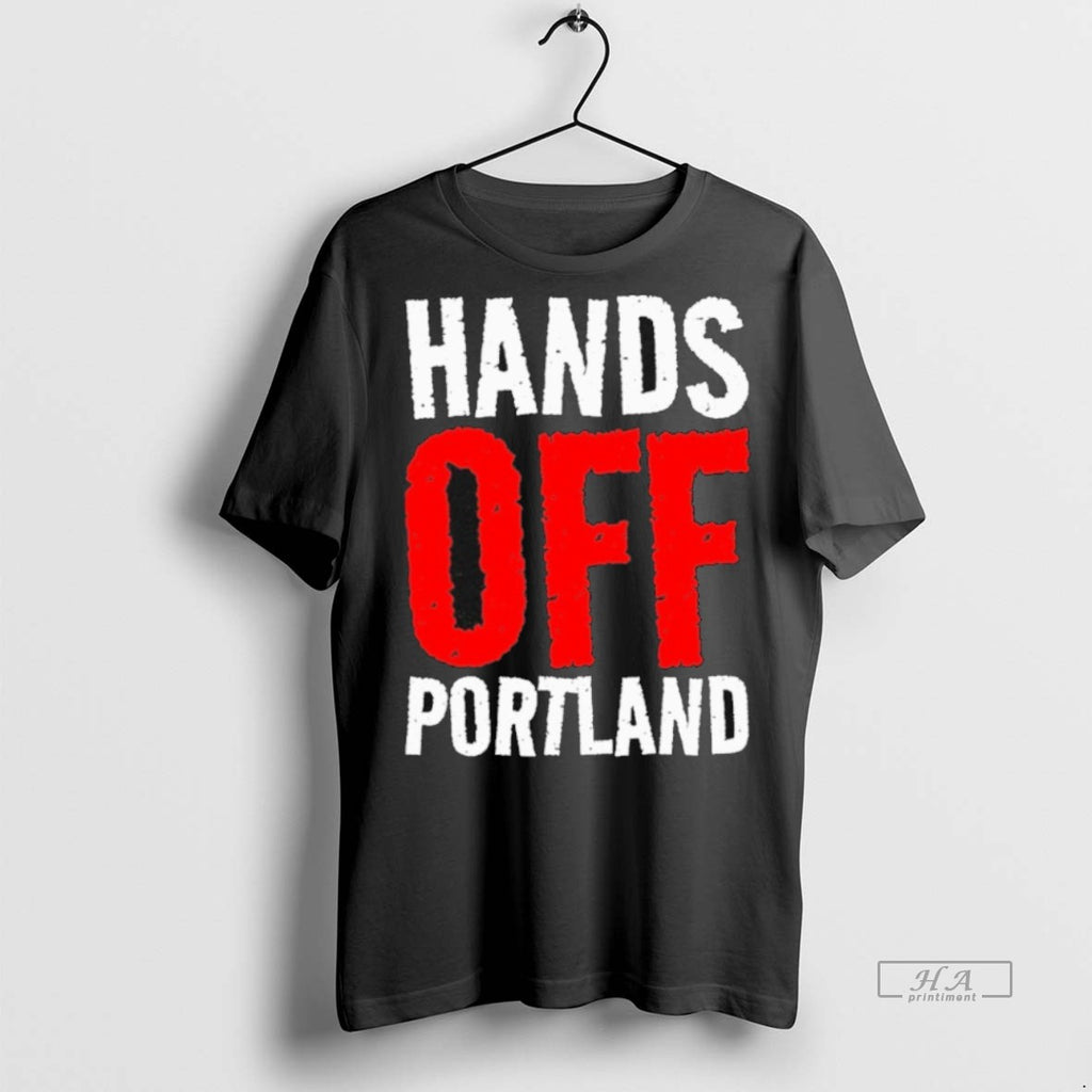 Official Trendy Hands Off Portland Anti Ice Tee Sweater