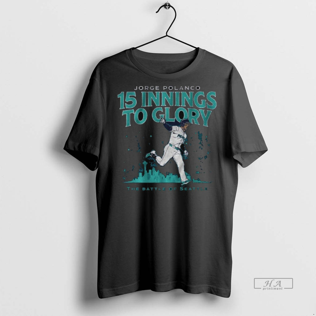Official Trendy Jorge Polanco 15 Innings To Glory The Battle Of Seattle Tee Sweater