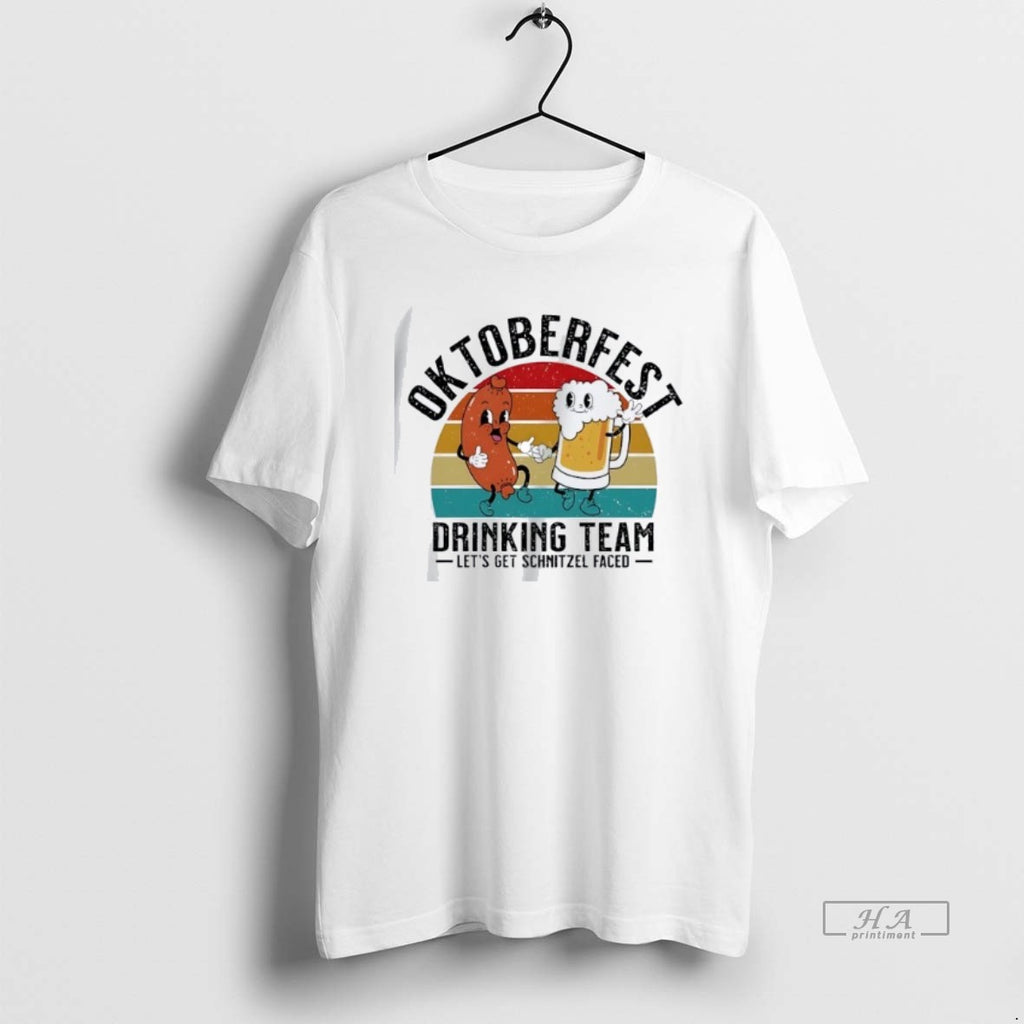 Official Trendy Oktoberfest Drinking Team Beer Sausage Lets Get Schnitzel Faced