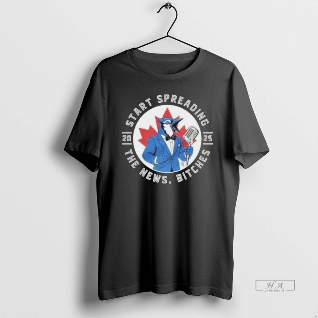 Official Trendy Toronto Blue Jays Start Spreading The News 2025