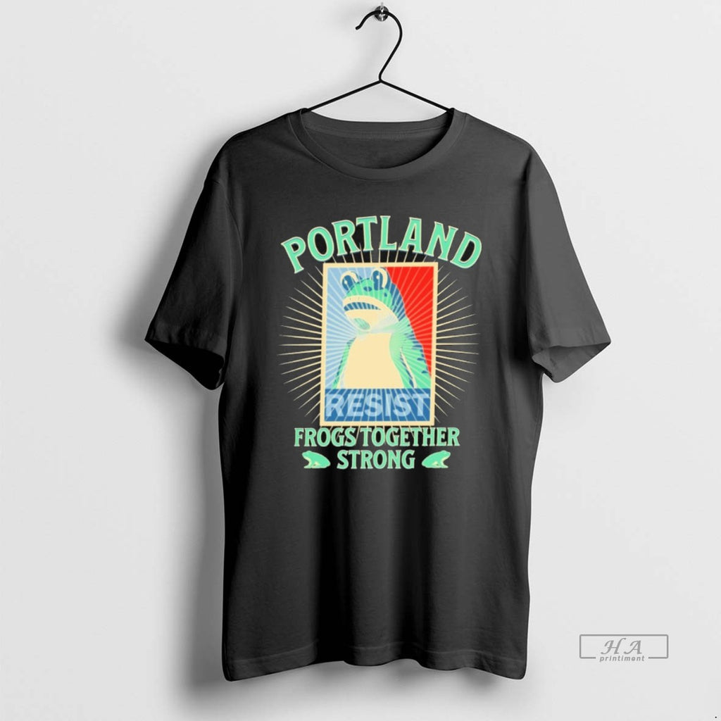 Official Trendy Portland Resist Frog Together Strong
