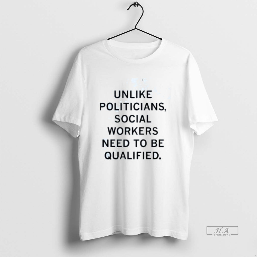 Official Unlike Politicians Social Workers Need To Be Qualified