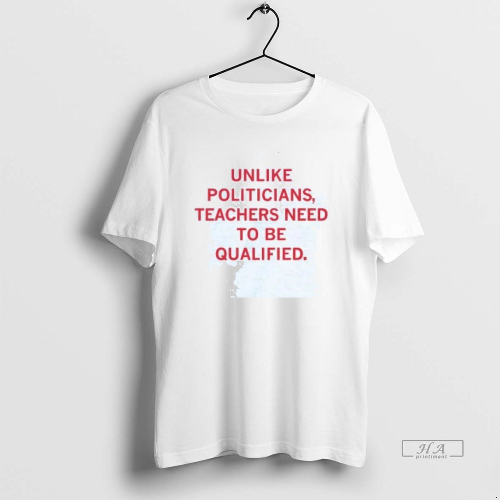 Official Unlike Politicians Teachers Need To Be Qualified