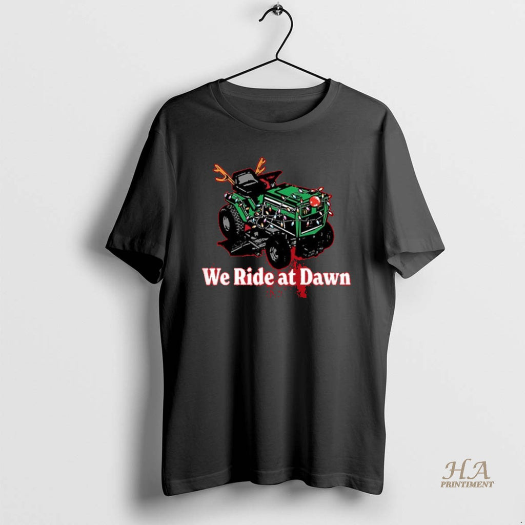 Official We Ride At Dawn Merry Christmas