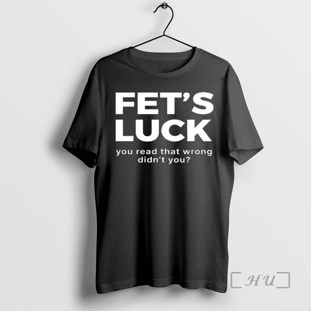 Officials Fets Luck You Read That Wrong Didnt You Joke