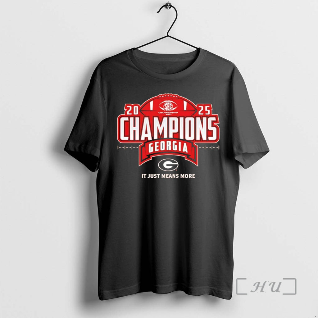 Officials Georgia Bulldogs 2025 Sec Football Champions It Just Means More Chriast Premium T Shirts