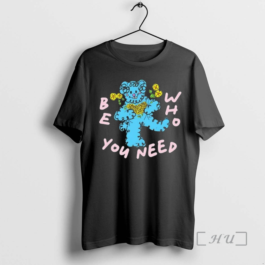 Officials Grateful Dead Bear Be Who You Need