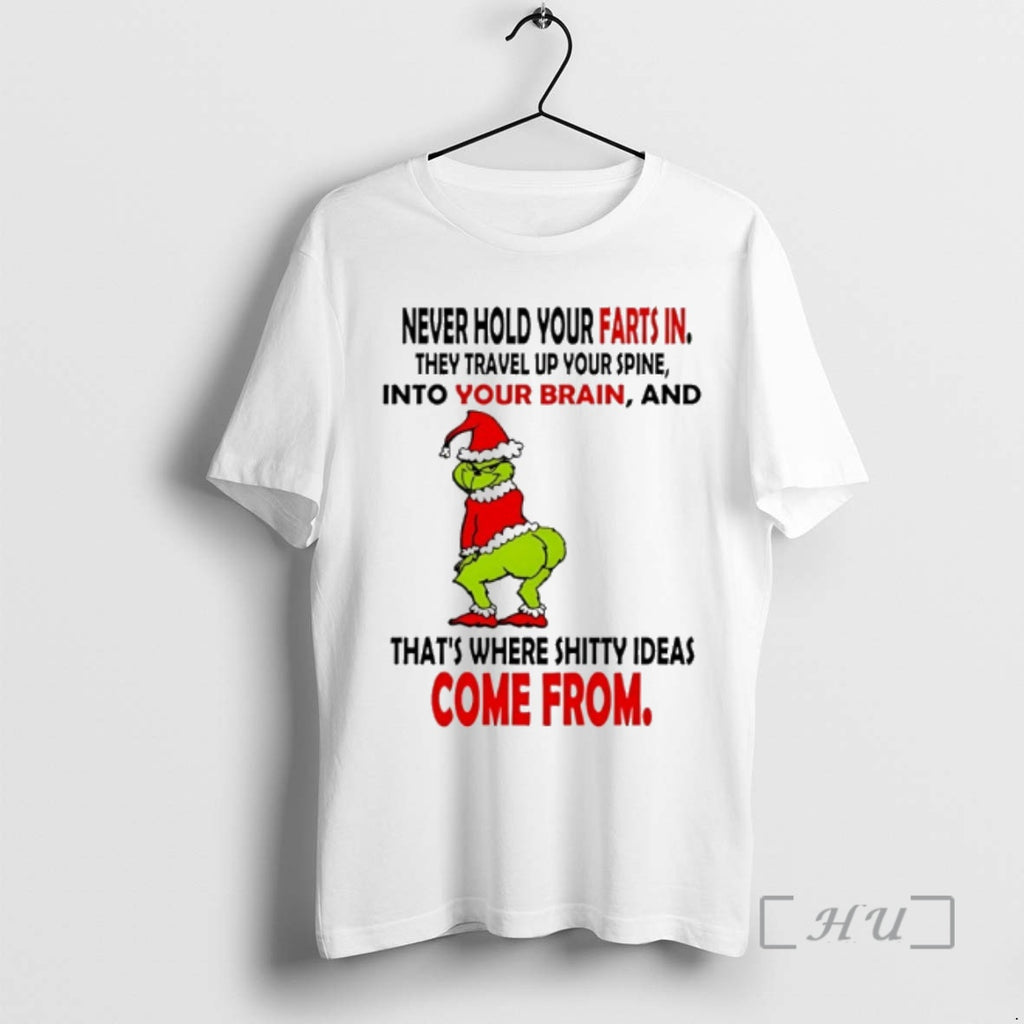 Officials Grinch Christmas Never Hold Your Farts In They Travel Up Your Spine Into Your