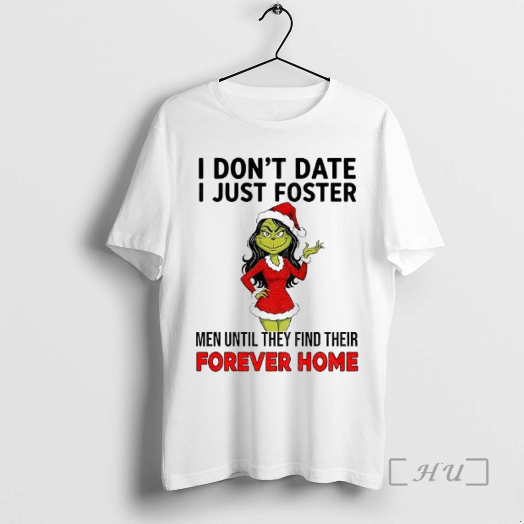 Officials Grinch I Dont Date I Just Foster Men Until They Find Their Forever Home
