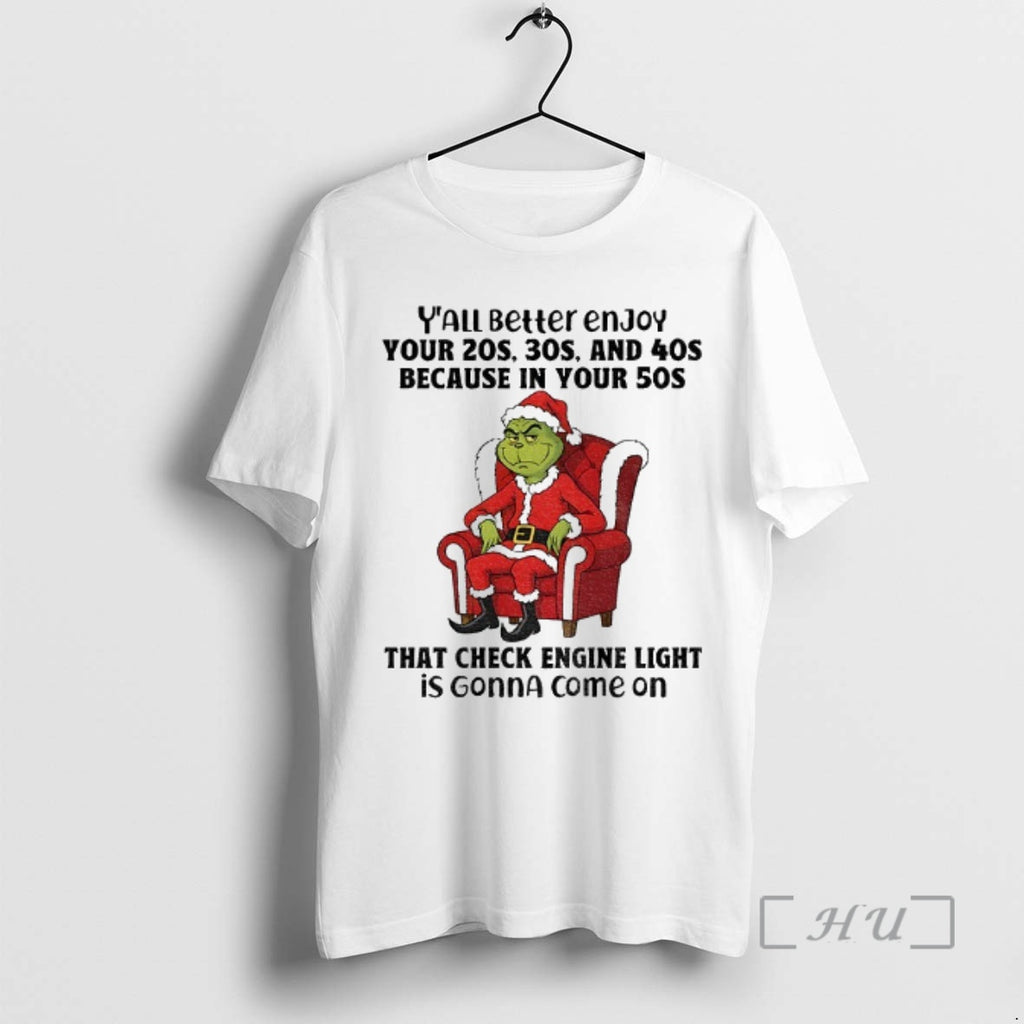 Officials Grinch Santa Claus Yall Better Enjoy Your 20s 30s And 40s Because In Your