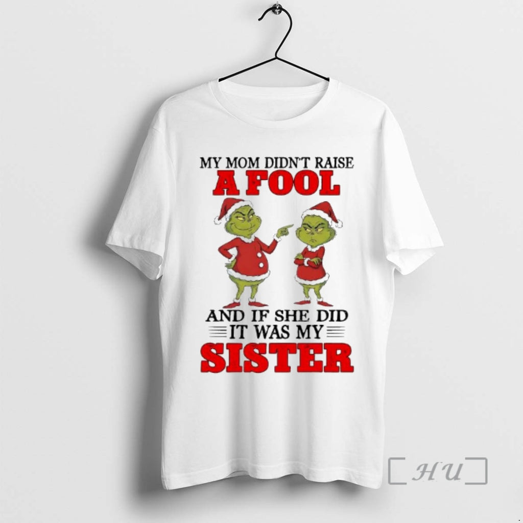 Officials Grinch Santa My Mom Didnt Raise A Fool And If She Did It Was