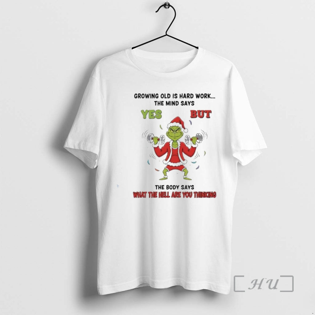 Officials Grinch Growing Old Is Hard Work The Mind Says Yes But The Body Says