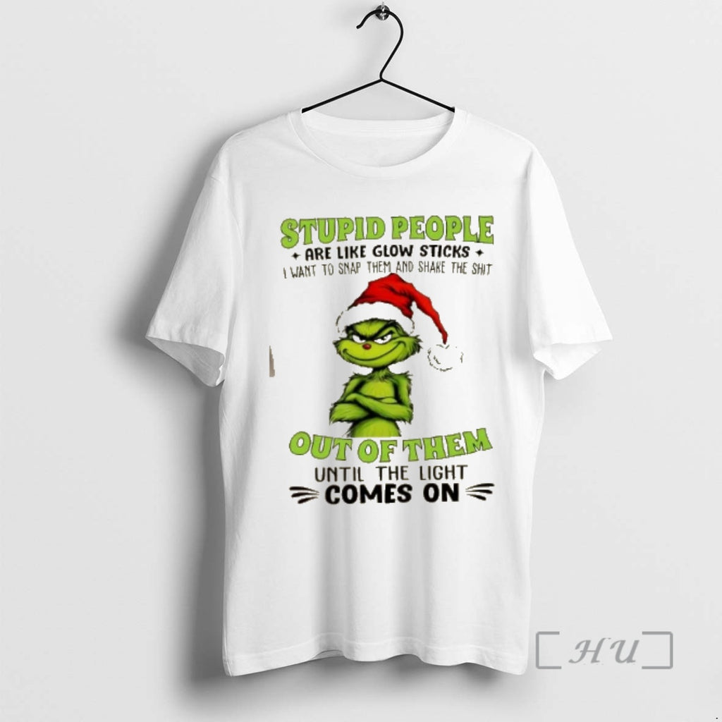 Officials Grinch Stupid People Are Like Glow Sticks Want To Smap Them And Shake The