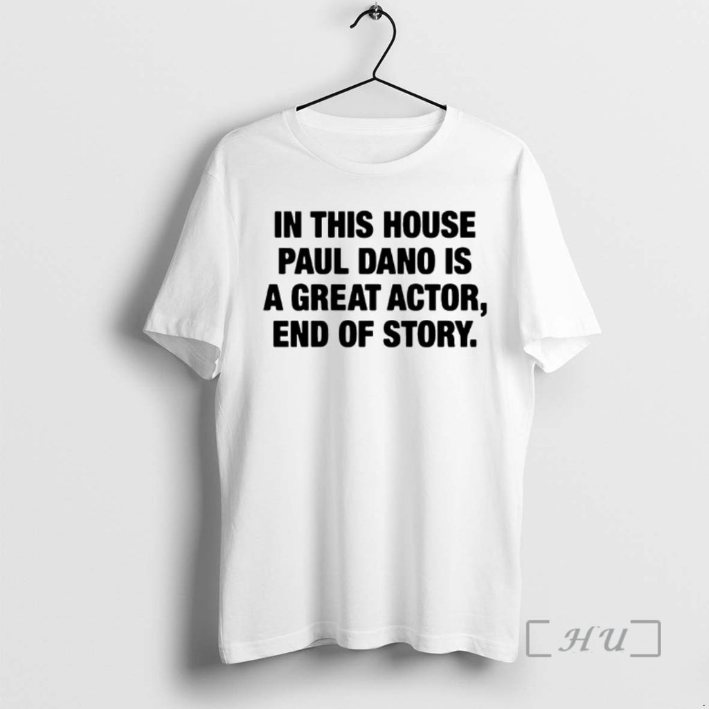Officials In This House Paul Is A Great Actor