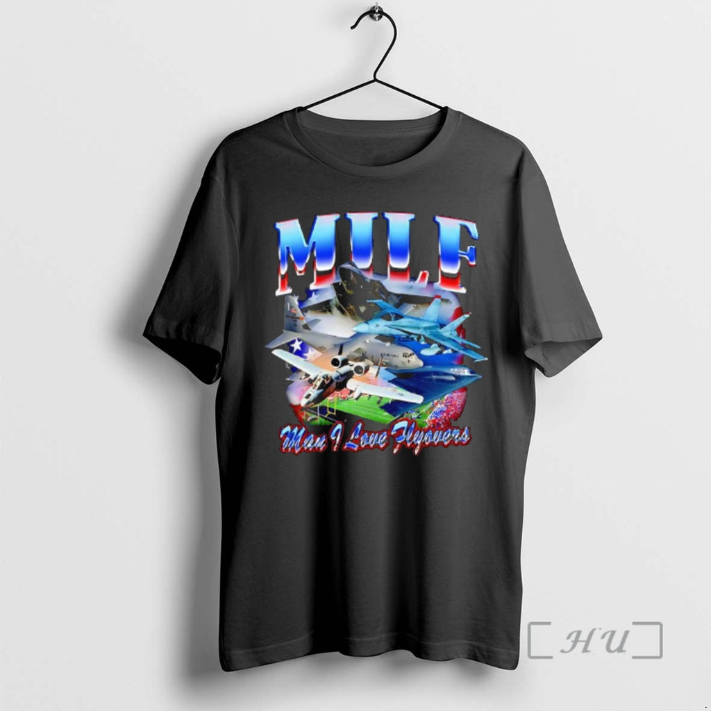 Officials Man I Love Flyovers Milf Graphic