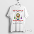 Officials Minion I Do Not Need A Sign That Says Do Not Disturb I Need
