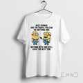 Officials Minion Funny Best Friends Are The People You Can Do Anything And Nothing With