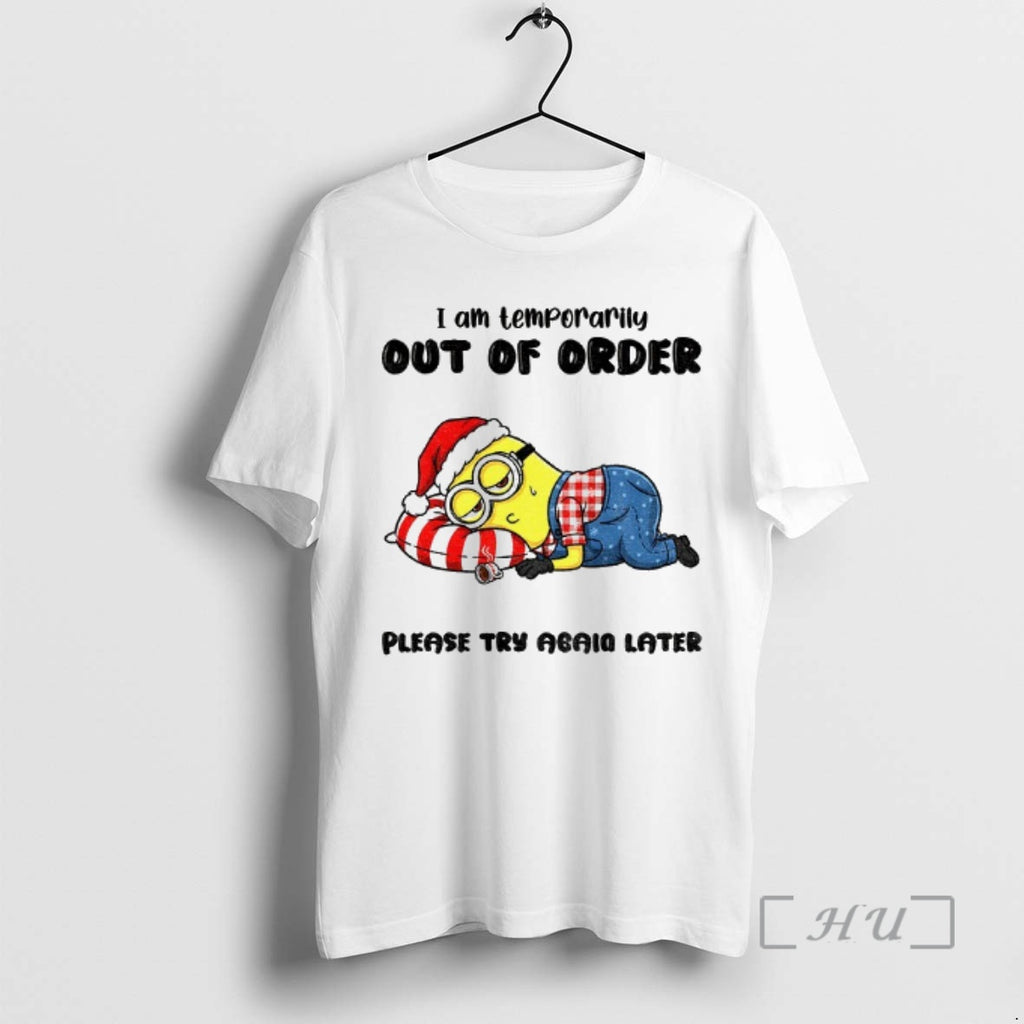 Officials Minion Middle Finger I Am Temporarily Out Of Order Please Try Again Later Christmas