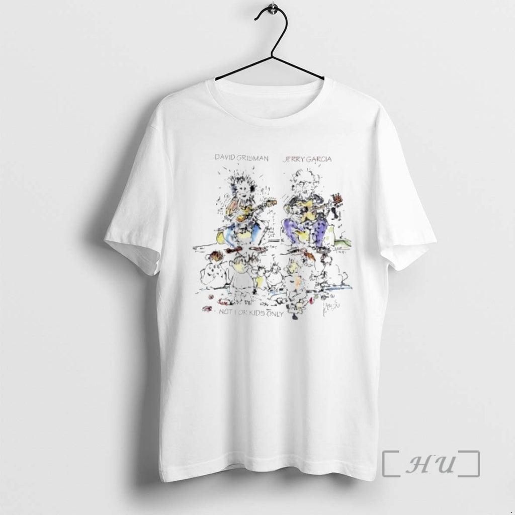 Officials Not For Kids Only By David Grisman And Jerry Garcia Graphic Premium T Shirts