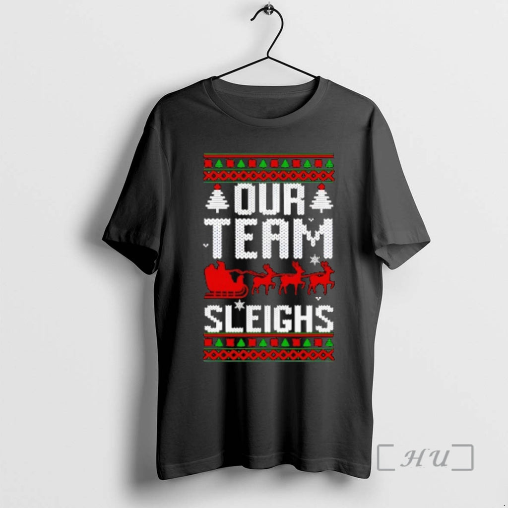 Officials Our Team Sleighs Christmas Reindeers Santas