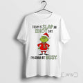 Officials Santa Grinch Today Is Slap An Idiot Day